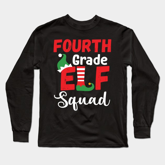 Cute Fourth Grade Elf Squad Teacher Christmas Long Sleeve T-Shirt by Dunnhlpp